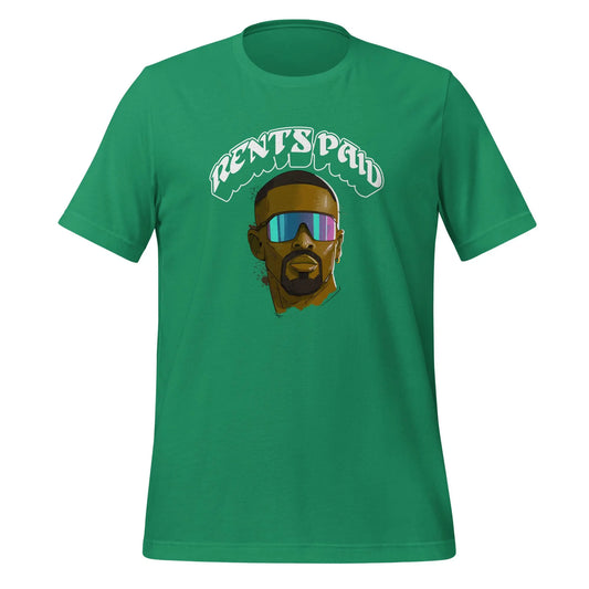 Rents Paid Unisex T-shirt